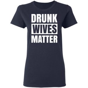 Dunk Wives Matter T Shirts Hoodies Sweater 3