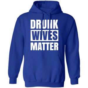 Dunk Wives Matter T Shirts Hoodies Sweater 9