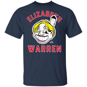 Elizabeth Warren Chief Yahoo T Shirts 11