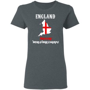 England Two Time World War Champs T Shirts Hoodies Sweater 2