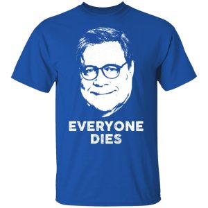 Everyone Dies Shirt 12