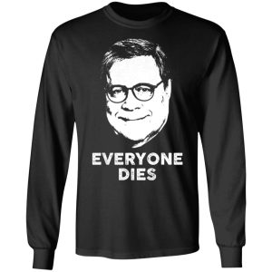 Everyone Dies Shirt 5