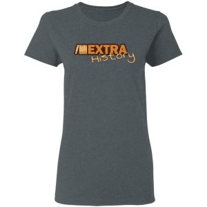 Extra History Logo T Shirts 13