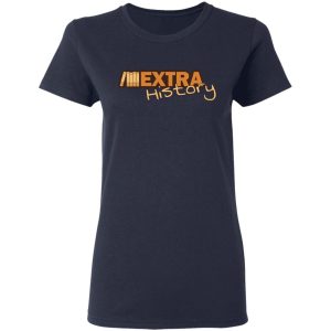 Extra History Logo T Shirts 2