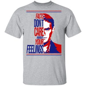 Facts Dont Care About Your Feelings T Shirts 9