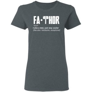 Fathor Like A Dad Just Way Cooler T Shirts 2