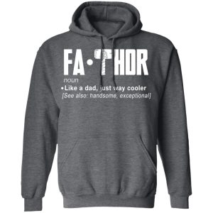 Fathor Like A Dad Just Way Cooler T Shirts 8