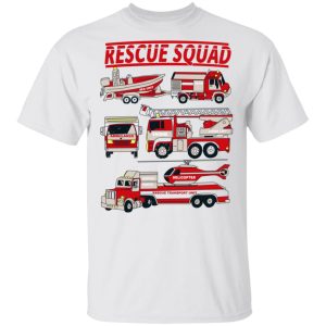 Fire Truck Rescue Squad T Shirts Hoodies Sweater 8