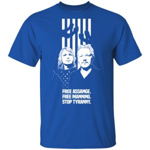 Free Assange Free Manning Stop Tyranny T Shirts Hoodies Sweatshirt 12