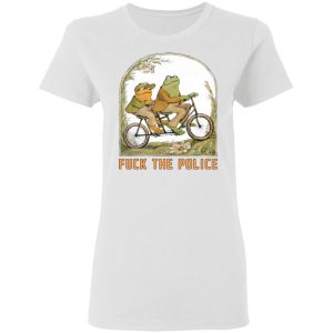 Frog And Toad Fuck The Police T Shirts Hoodies Sweatshirt 11