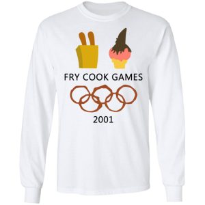 Fry Cook Games 2001 Shirt 3