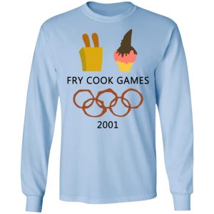 Fry Cook Games 2001 Shirt 4