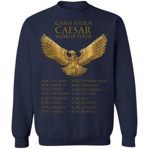 Gaius Julius Caesar World Tour T Shirts Hoodies Sweater 12