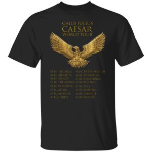 Gaius Julius Caesar World Tour T Shirts Hoodies Sweater 2