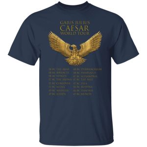 Gaius Julius Caesar World Tour T Shirts Hoodies Sweater 4