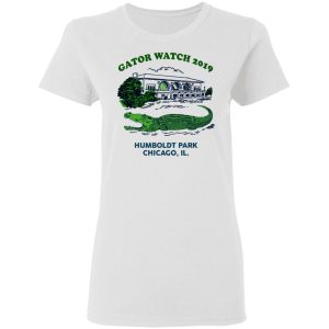 Gator Watch 2019 Humboldt Park Chicago IL T Shirts 11