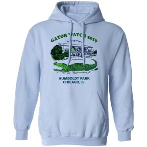 Gator Watch 2019 Humboldt Park Chicago IL T Shirts 7