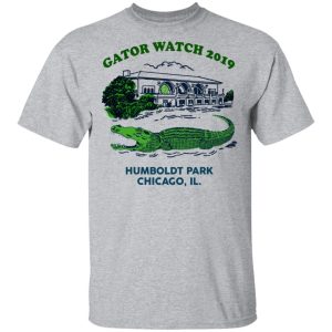 Gator Watch 2019 Humboldt Park Chicago IL T Shirts 9