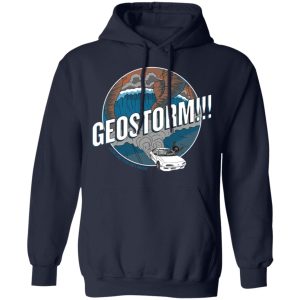 GeoStorm How Did This Get Made Shirt 7