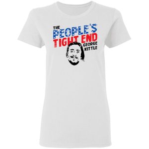 George Kittle The People's Tight End Shirt 11