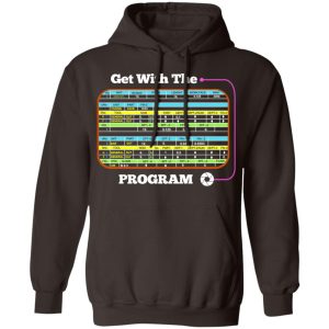 Get With The Program Make It Ez T Shirts Hoodies Sweatshirt 4