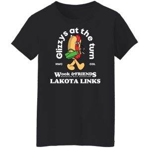 Glizys At The Turn Wook amp Friends Lakota Links T Shirts Hoodies Sweater 6