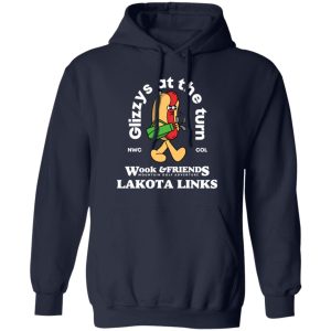 Glizys At The Turn Wook amp Friends Lakota Links T Shirts Hoodies Sweater 8