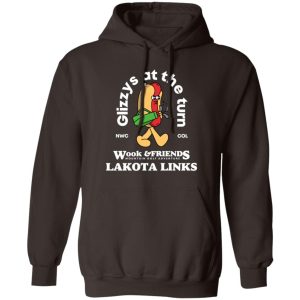 Glizys At The Turn Wook amp Friends Lakota Links T Shirts Hoodies Sweater 9