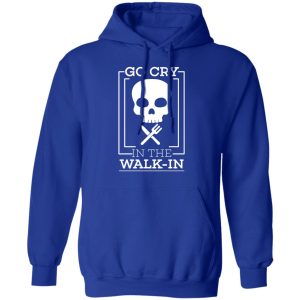 Go Cry In The Walk In T Shirts 9