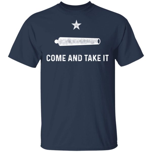 Gonzalez Come and Take It T-Shirts