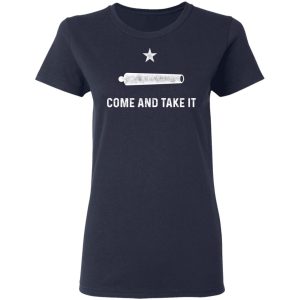 Gonzalez Come and Take It T Shirts 3