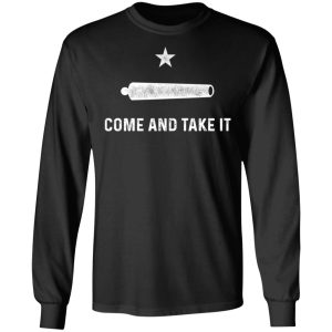 Gonzalez Come and Take It T Shirts 5