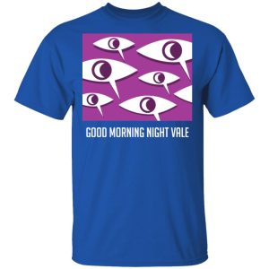 Good Morning Night Vale Shirt 12