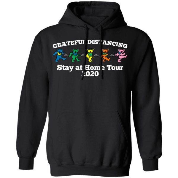 Grateful Distancing Stay At Home Tour 2020 T-Shirts, Hoodies, Sweater