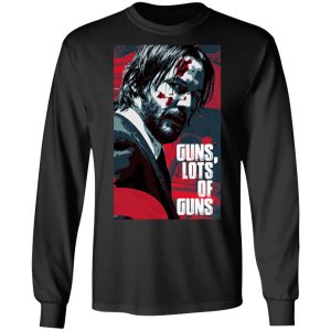 Guns Lots Of Guns Shirt 5