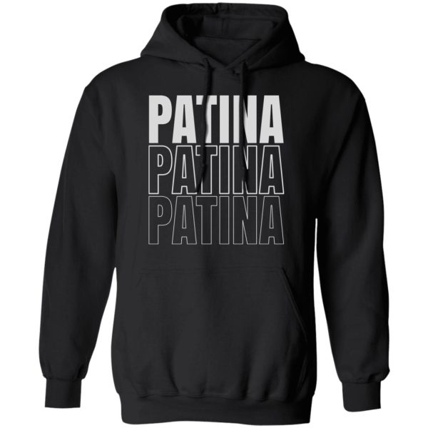 Jeremy Siers Patina Patina Patina T-Shirts, Hoodies, Long Sleeve