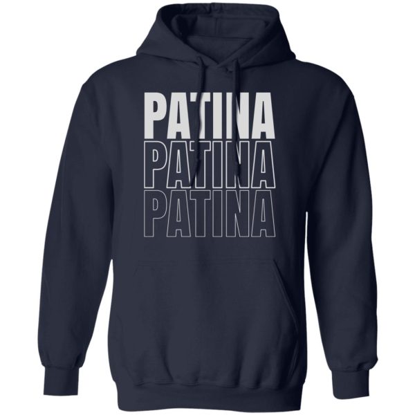 Jeremy Siers Patina Patina Patina T-Shirts, Hoodies, Long Sleeve