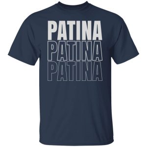 Jeremy Siers Patina Patina Patina T Shirts Hoodies Long Sleeve 4