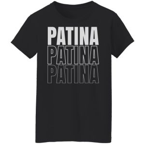 Jeremy Siers Patina Patina Patina T Shirts Hoodies Long Sleeve 6