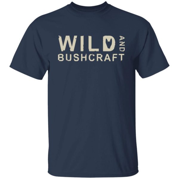 Joe Robinet Wild And Bushcraft T-Shirts, Hoodies, Long Sleeve