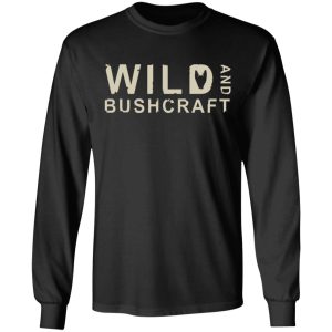 Joe Robinet Wild And Bushcraft T Shirts Hoodies Long Sleeve 5