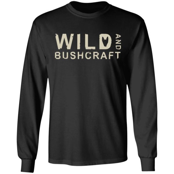 Joe Robinet Wild And Bushcraft T-Shirts, Hoodies, Long Sleeve