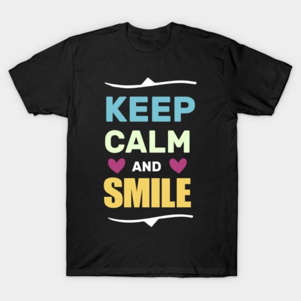 Keep calm and smile Halloween T-shirt