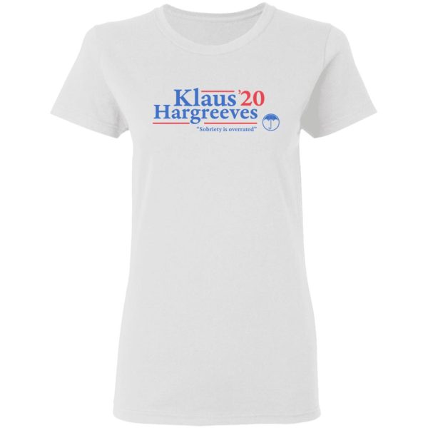 Klaus Hargreeves 2020 Sobriety Is Overrated T-Shirts, Hoodies, Long Sleeve