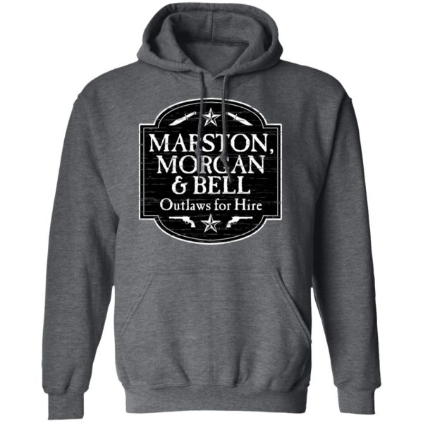 Marston Morgan & Bell Outlaws For Hire T-Shirts, Hoodies, Long Sleeve