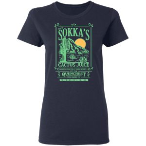 Master Sokkas Cactus Juice Its The Quenchest Nothing Quenchier T Shirts Hoodies Long Sleeve 3