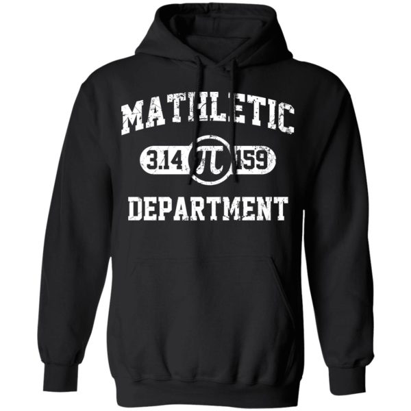Mathletic Pi Department Pi Day T-Shirts, Hoodies, Long Sleeve