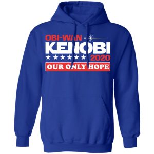 Obi Wan Kenobi 2020 Our Only Hope T Shirts Hoodies Long Sleeve 9