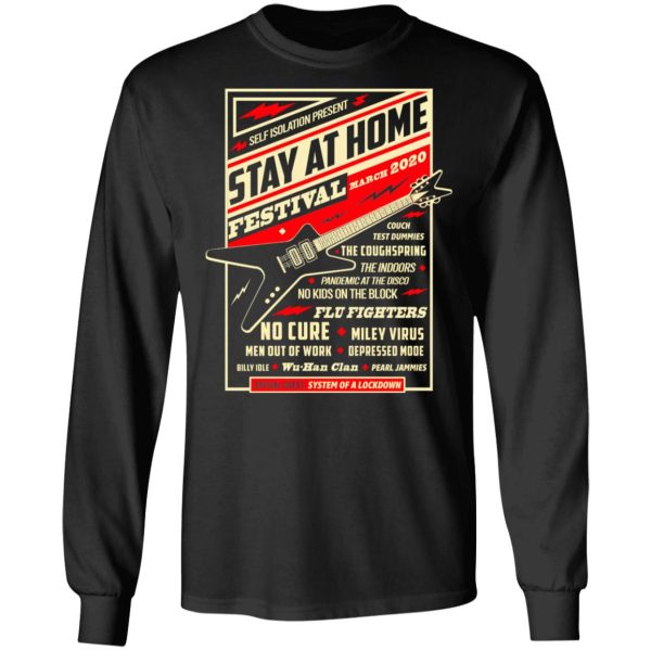 Quarantine Social Distancing Stay Home Festival 2020 T-Shirts, Hoodies, Long Sleeve