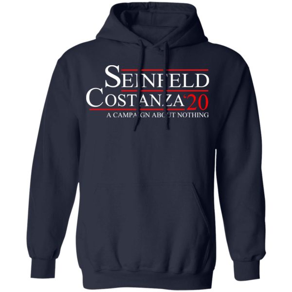 Seinfeld Costanza 2020 A Campaign About Nothing T-Shirts, Hoodies, Long Sleeve